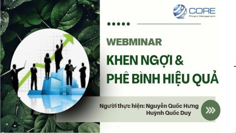 WEBMINAR KHEN NGỢI VÀ PHÊ BÌNH HIỆU QUẢ